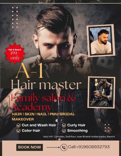 Best Hair Master Family Salon in Kadru Ranchi 9608932793 A-1 Family Salon & Academy