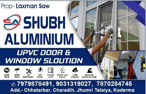 Shubh Aluminium Koderma 7979878491