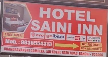 HOTEL SAINI INN Ranchi 9835554313