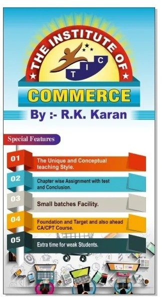 Best Commerce Coaching Class in Darbhanga 7654461920 The institute of commerce, By:- R.K.Karan